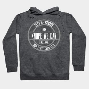 Knope We Can! Hoodie